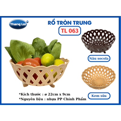 RỔ TRÒN -TRUNG TL 063