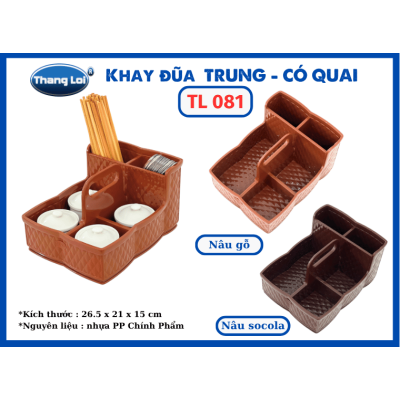 KHAY ĐŨA CÓ QUAI -TRUNG TL 081