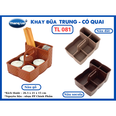 KHAY ĐŨA CÓ QUAI -TRUNG  TL 081